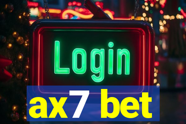 ax7 bet